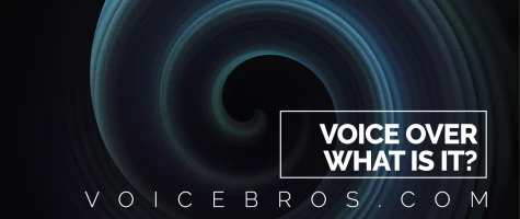 Blog Post - What is Voice Over?