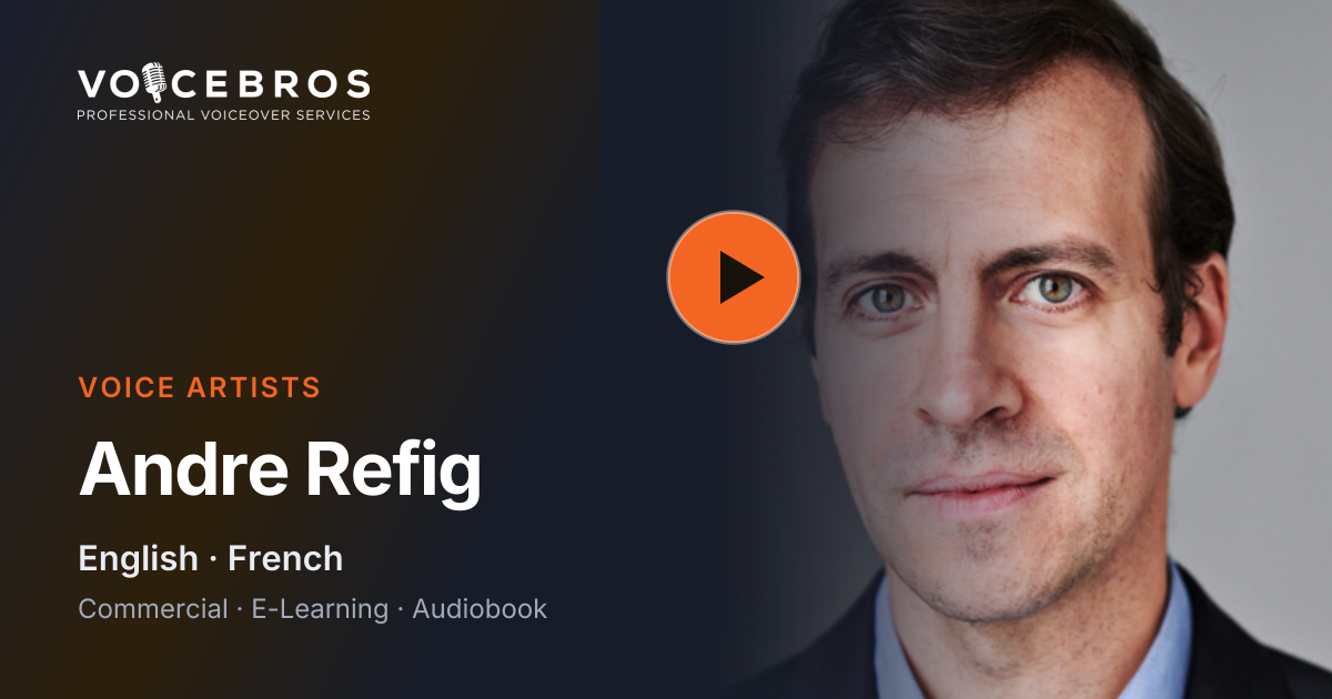 Andre Refig — Commercial Voice Over Artist | VoiceBros